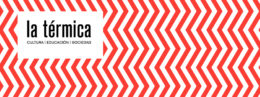 CONVOCATORIA PARA LA TÉRMICA CREADORES 2018, ESPAÑA